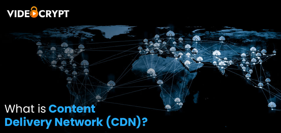 What is Content Delivery Network (CDN)? How does CDN work